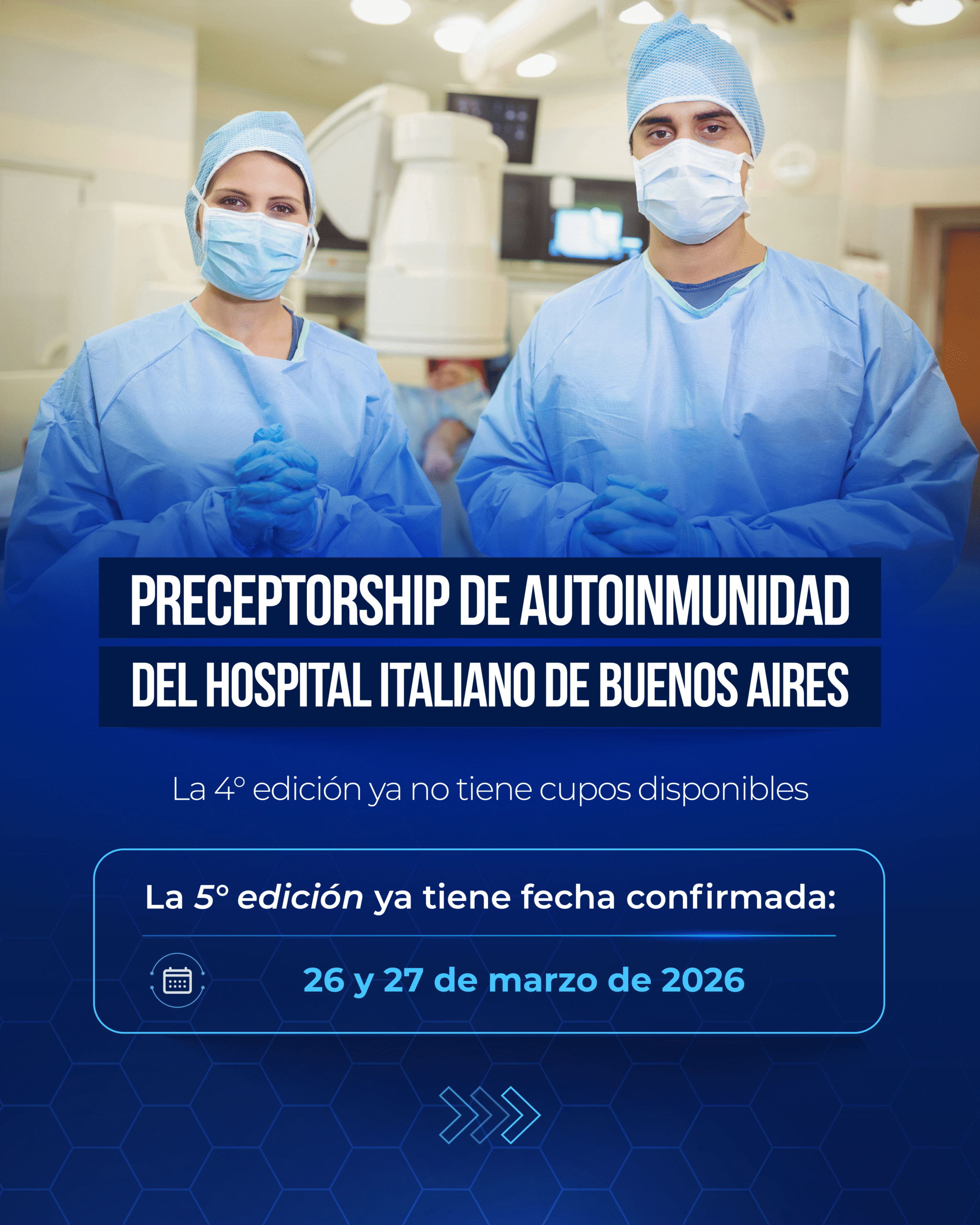 La 4° edición Preceptorship de Autoinmunidad del Hospital Italiano de Buenos Aires