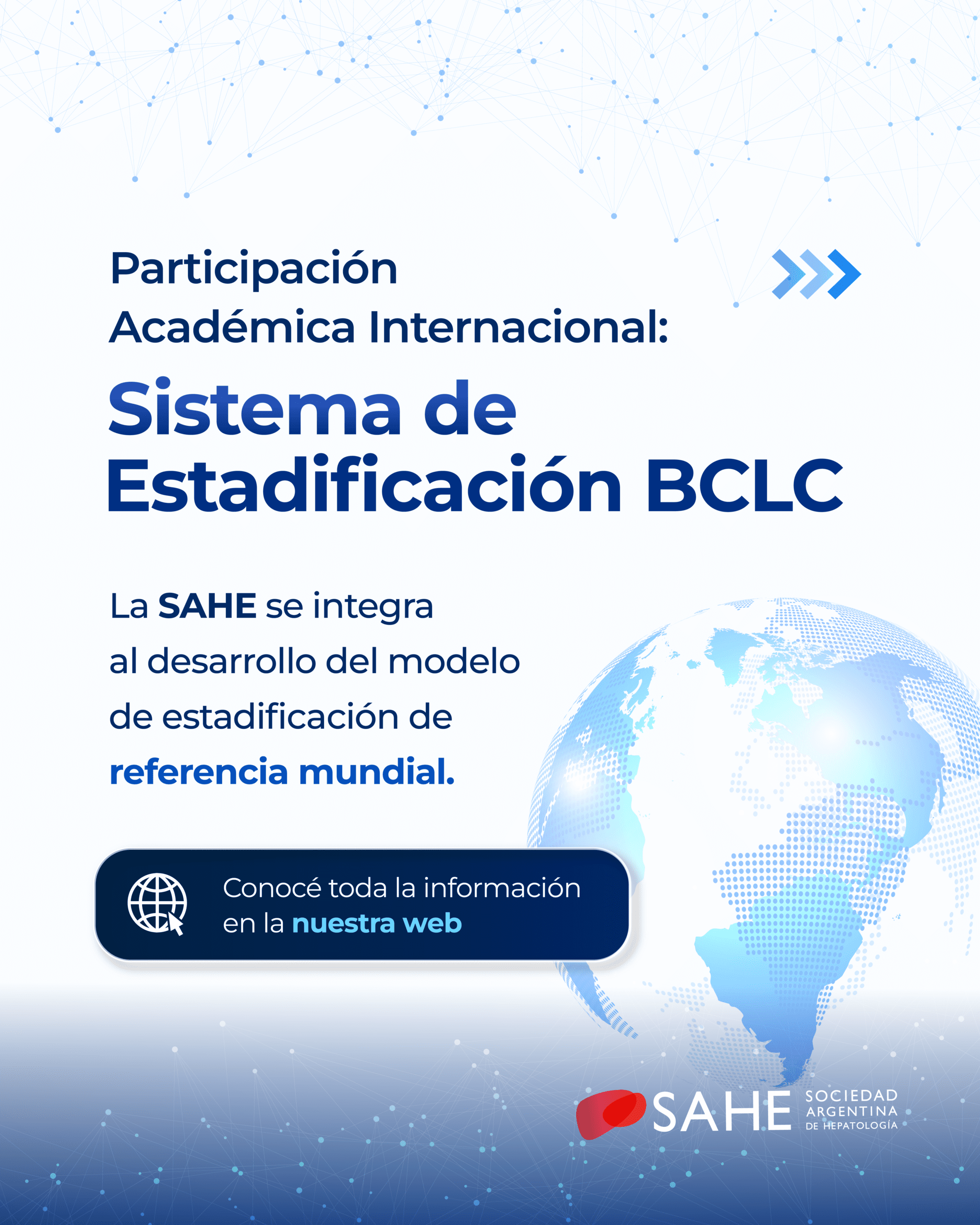 La SAHE se incorpora a una iniciativa internacional vinculada al sistema BCLC